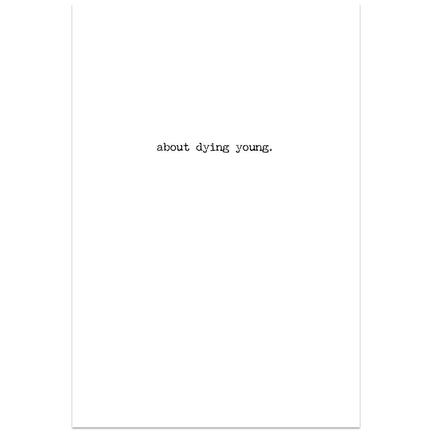 Dying Young Card